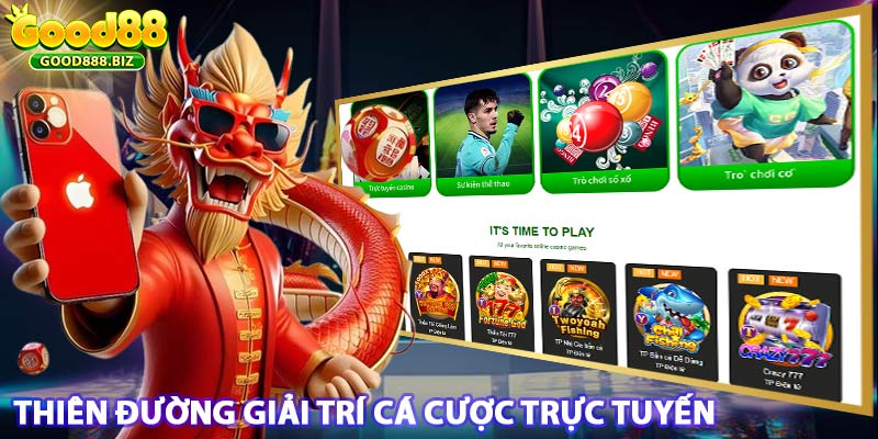 Thiên đường cá cược giải trí cho anh em bet thủ